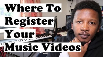 Where To Register Your Music Videos