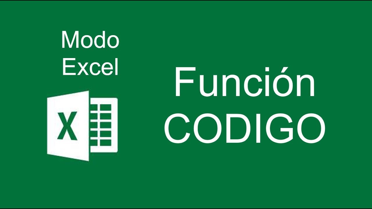 Función CODIGO - Modo Excel 2016