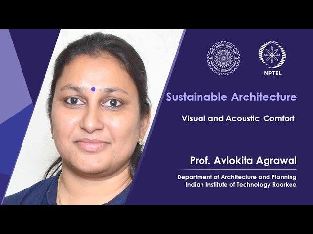 Lecture 20 Visual and Acoustic Comfort