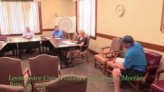 Leominster Conservation Commission Meeting 6 12 18