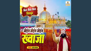 Moin Moin Moin Khwaja