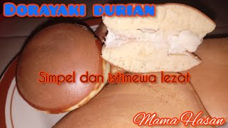 RESEP DORAYAKI DURIAN SUPER LEMBUT DAN ENAK LEBIH IRIT  DAN MUDAH||@Mama Hasan