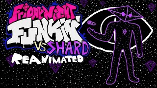 VS Shard Reanimated Full Week - Friday Night Funkin Mod