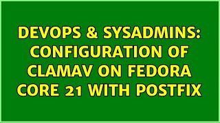 Famous DevOps & SysAdmins: Configuration of ClamAV on Fedora Core 21 with Postfix Net Worth