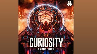 CURIOSITY - FRONTLINER 4 MINUTES EDIT 