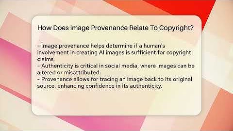 How Does Image Provenance Relate To Copyright? - Everyday-Networking