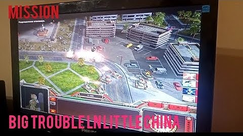 Mission - Big trouble In Little China