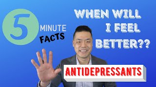 How Long Does It Take for Antidepressants to Work? When Will I Feel Better?