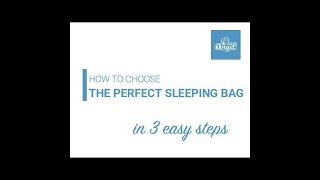 How to CHOOSE the Perfect Sleeping Bag!