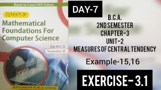 B.C.A. 2nd sem.|Day-7|ex-3.1|Measures of Central Tendency|#kuk #cdlu #mdu #maths #bca #math