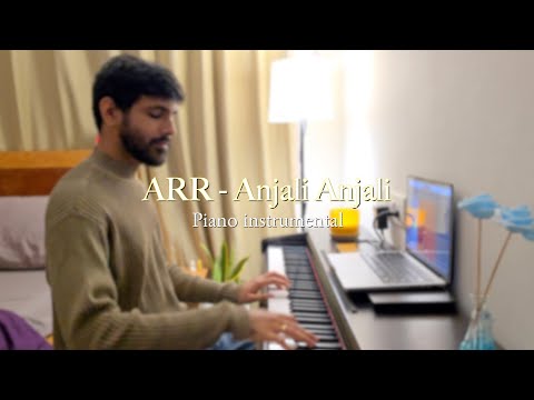 ARR Anjali Anjali Piano Instrumental