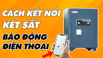 Cách Kết Nối Két Sắt Với Điện Thoại Qua App Tuya Smart – Hướng Dẫn Đầy Đủ Từ A–Z