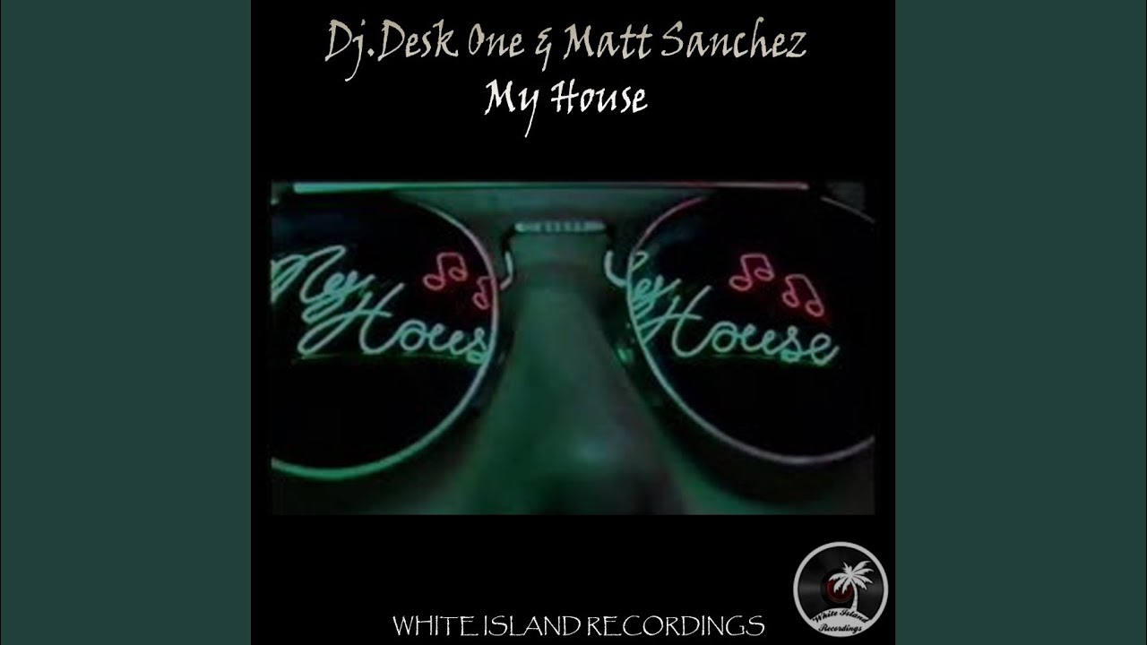 Watch My House (Original Mix) on YouTube Watch My House (Original Mix) on YouTube