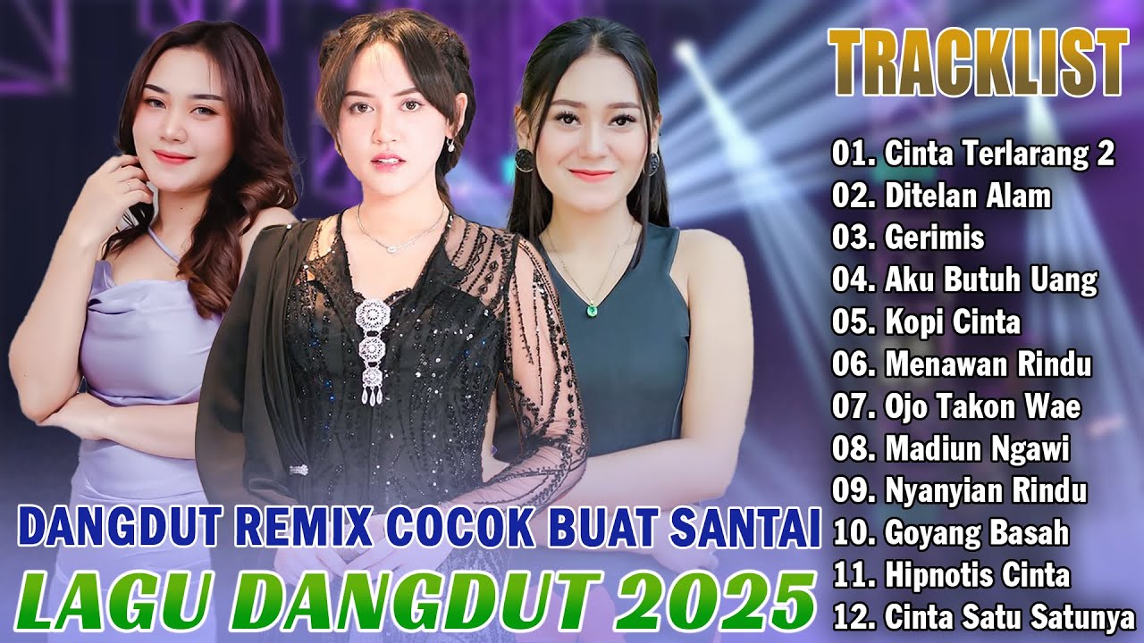 LAGU DANGDUT TERBARU 2025 FULL ALBUM HAPPY ASMARA CINTA TERLARANG