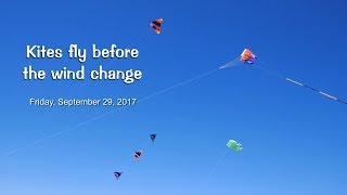 Kites fly before the wind-change