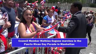 Council Member Mathieu Eugene attends the Puerto Rican Day Parade