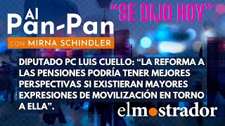 Diputado Cuello y reforma a las pensiones “ayudaría que existiera una mayor presión social"