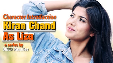 DEAR LOVE | Nepali Web Series | Character Introduction | Kiran Chand As Liza