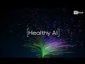 Healthy AI