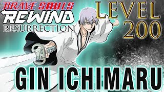 Bleach Brave Souls Resurrection Rewind - Gin Ichimaru (Mind) Level 200