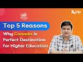 Top 5 reasons to choose canada for higher education  idp india  study abroad expert
