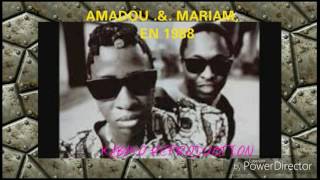 AMADOU_&_MARIAM_EN 1988. VOL 1