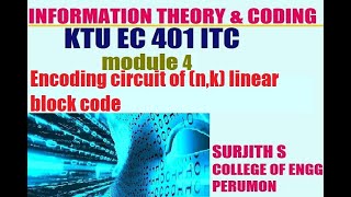 KTU EC 401 ITC encoding circuit of (n,k) linear block code information theory and coding module 4