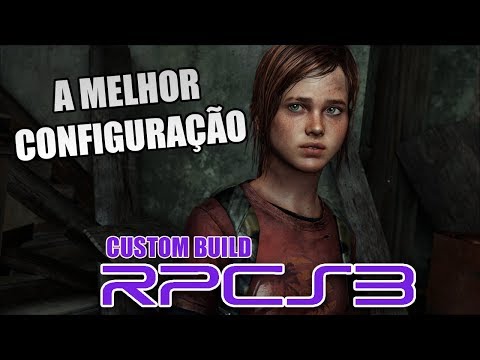 Baixar RPCS3 - The Last of Us - SEU GUIA DEFINITIVO JOGUE NO COMPUTADOR COM  A MELHOR CONFIGURAÇÃO POSSÍVEL! - The Last of Us - Tribo Gamer