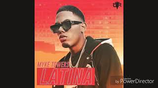 LaTina - Myke Towers