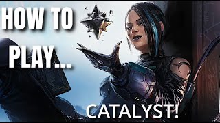 HOW TO PLAY CATALYST PROPERLY  APEX LEGENDS GUIDE