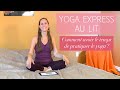 Yoga express au lit ou comment avoir le temps de pratiquer le yoga  jour 7