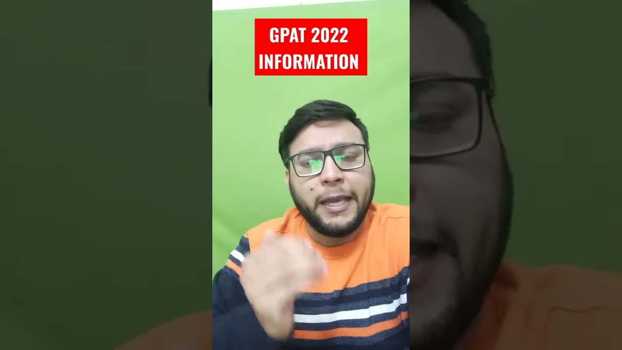 GPAT 2022 INFORMATION | 