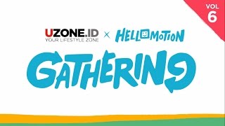Hellomotion Gathering Vol. 6 - Receh Remeh Tapi Jadi Karya Kece