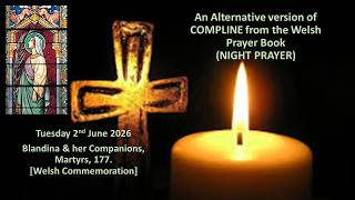 Compline 2 6 26 Blandina & her Companions