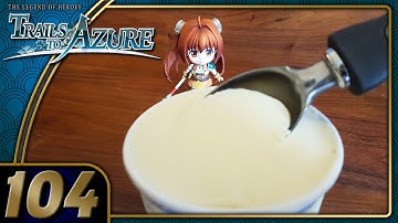 Trails to Azure | Ice Cream Scoop | Part 104 (PC - Geofront, Let