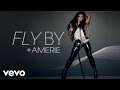 Amerie - Fly By