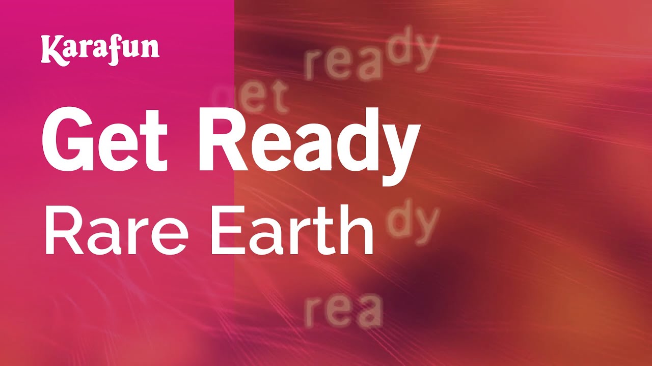 Get ready rare earth karaoke version karafun youtube