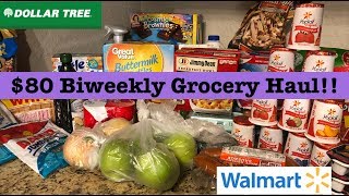$80 Grocery Haul on a Budget|Walmart & Dollar Tree|Aug 11th!!!