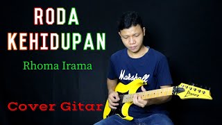 Roda Kehidupan - Rhoma Irama - Cover Gitar