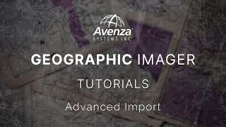 Advanced Import | Geographic Imager Tutorials