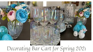 Spring Easter Bar cart 2021/HOW TO DECORATE FOR SPRING