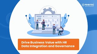 Drive Business Performance with HR Data Integration and Governance