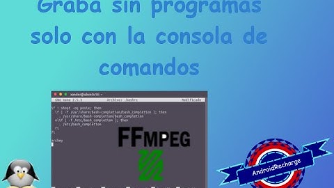 Screen cast con una terminal sin programas linux y windows FFmpeg