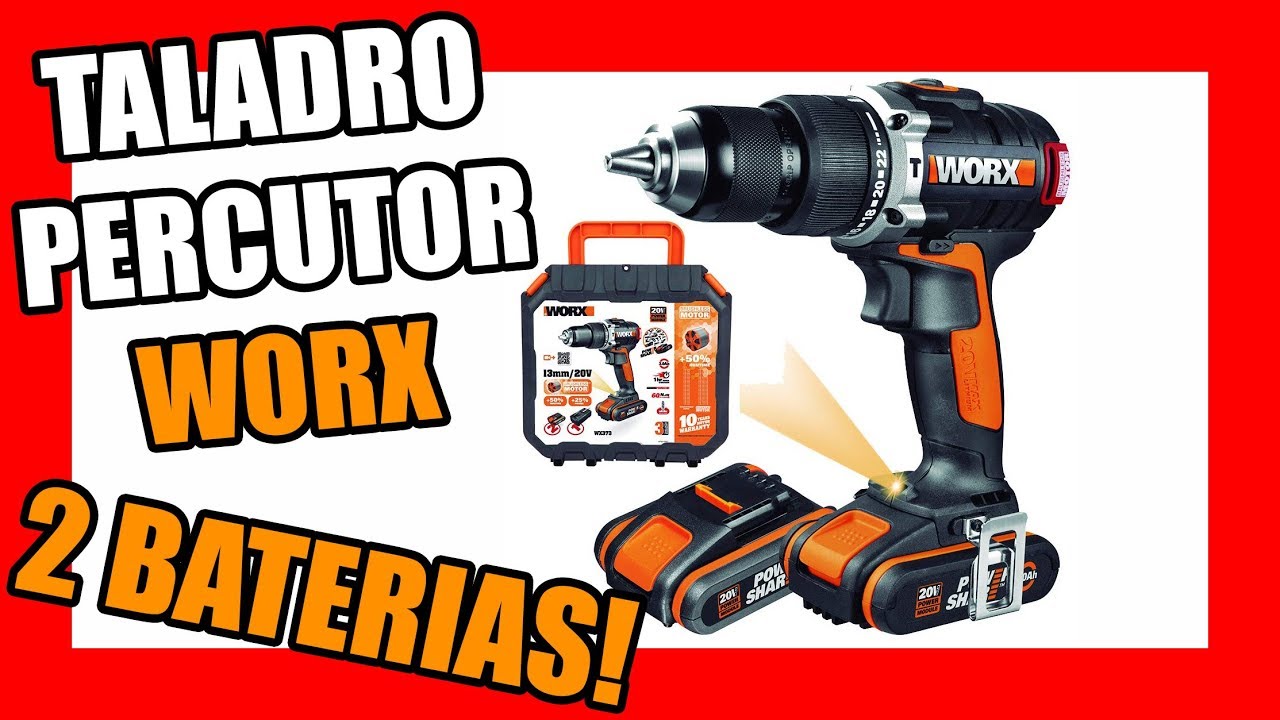 ESPECTACULAR TALADRO PERCUTOR CON 2 BATERIAS WORX | HERRAMIENTAS ELECTRICAS  - YouTube