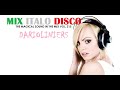 MIX ITALO DISCO VOL 215 (imparable)