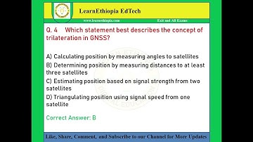 Satellite Positioning System | Model Exit Exam Questions for Land Administration & Serving Exit Exam