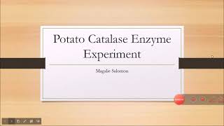 Potato Catalase Enzyme Experiment
