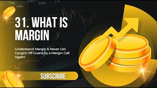What is Margin – ফরেক্সে মার্জিন কী? | Lesson 31