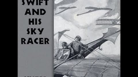 Tom Swift and His Sky Racer, by Victor Appleton  Chapter 18