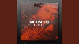 MINIS (Remix)